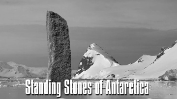 Standing Stones of Antarctica. Music Beautiful Strange by Bedrock